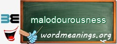 WordMeaning blackboard for malodourousness